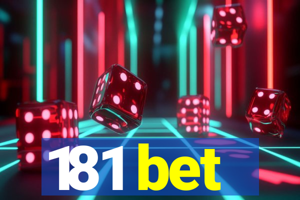 181 bet